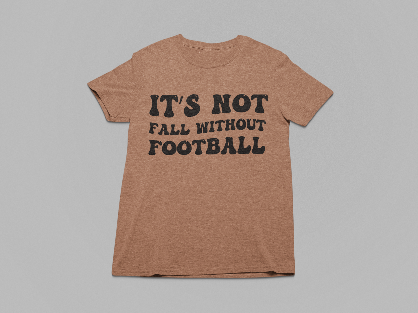 It's Not Fall Without Football